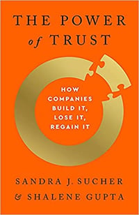 8 The Power of Trust- How Companies Build It, Lose It, Regain It